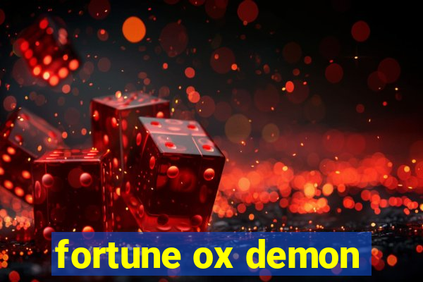 fortune ox demon